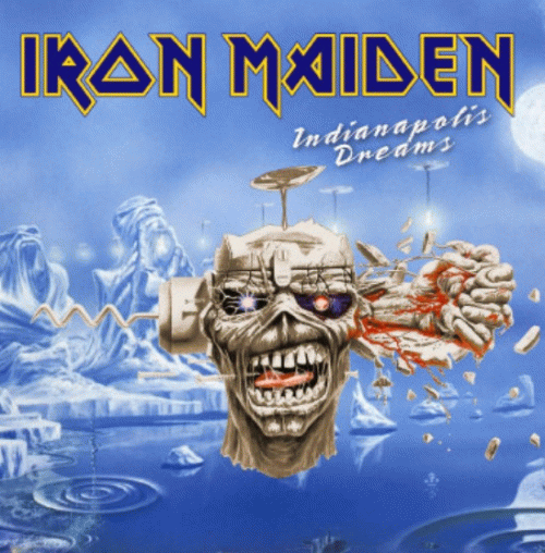 Iron Maiden (UK-1) : Indianapolis Dreams